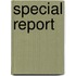 Special Report
