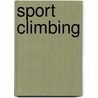 Sport Climbing door Pete Hill