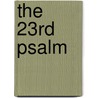 The 23rd Psalm by George Lucius Salton