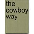 The Cowboy Way