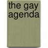 The Gay Agenda door Dr Ronnie Floyd