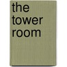 The Tower Room door Adle Geras