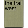 The Trail West door William W. Johnston