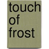 Touch of Frost door Jocelyn Adams