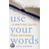 Use Your Words