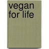 Vegan for Life door Virginia Messina