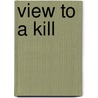 View to a Kill door Mandy M. Roth