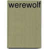Werewolf by Mark Kidwell