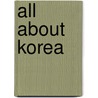 All About Korea door Ann Martin Bowler