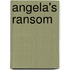 Angela's Ransom