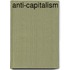 Anti-Capitalism