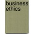 Business Ethics