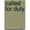 Called for Duty door Sgt. Randy S. Caswell (retired)