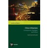 China Urbanizes door Tony Saich