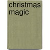 Christmas Magic door Pelaam