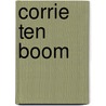 Corrie Ten Boom door Sam Wellman
