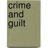Crime and Guilt by Ferdinand von Schirach