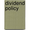 Dividend Policy door George M. Frankfurter