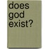 Does God Exist?