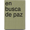 En Busca De Paz door Charles Stanley