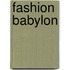 Fashion Babylon