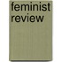 Feminist Review