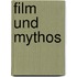 Film Und Mythos