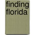 Finding Florida