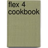 Flex 4 Cookbook door Todd Anderson