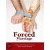 Forced Marriage by Abu Sadik Maruf