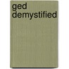 Ged Demystified by Cynthia Johnson