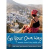 Go Your Own Way by Ingrid Emerick