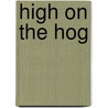 High on the Hog door Jessica Harris