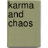 Karma and Chaos
