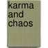 Karma and Chaos