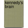 Kennedy's Brain door L. Thompson