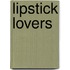 Lipstick Lovers
