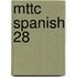 Mttc Spanish 28