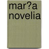 Mar�A Novelia door Antonio Filipe Louren�o