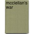 Mcclellan's War