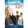 No Place to Run door J. A Taylor