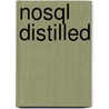Nosql Distilled by Pramod J. Sadalage