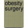 Obesity Surgery by Kenneth Jones