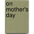On Mother's Day