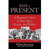 Past to Present door William Stevenson