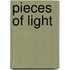 Pieces of Light