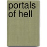 Portals of Hell by Rober Vaughn