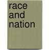 Race and Nation by Paul Spickard