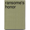 Ransome's Honor door Kaye Dacus