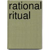 Rational Ritual door Michael Suk Chwe